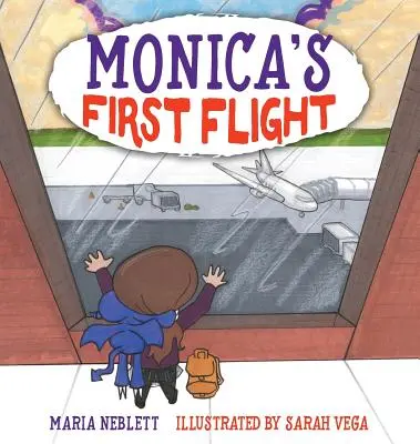 Primul zbor al Monicăi - Monica's First Flight
