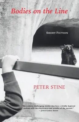 Corpuri pe linie: Ficțiune scurtă - Bodies on the Line: Short Fiction