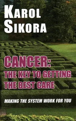 Cancerul: Cheia pentru a obține cea mai bună îngrijire - Cancer: The key to getting the best care
