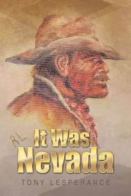 A fost Nevada - It Was Nevada