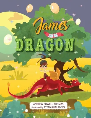 James și dragonul - James and the dragon