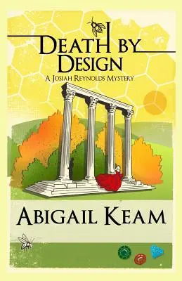 Death By Design: Un mister Josiah Reynolds 9 - Death By Design: A Josiah Reynolds Mystery 9
