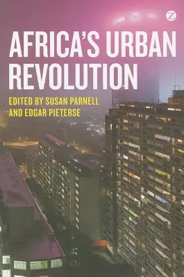 Revoluția urbană din Africa - Africa's Urban Revolution