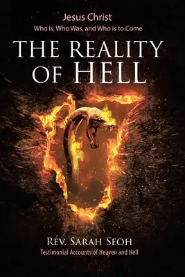Iisus Hristos: Cine este, cine a fost și cine va veni: Realitatea iadului - Jesus Christ: Who Is, Who Was, and Who is to Come: The Reality of Hell