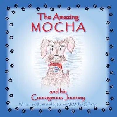 Uimitorul Mocha și călătoria sa curajoasă - The Amazing Mocha and his Courageous Journey
