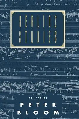 Studii Berlioz - Berlioz Studies