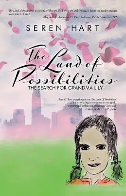 Tărâmul posibilităților: Căutarea bunicii Lily: The Search for Grandma Lily - The Land of Possibilities: The Search for Grandma Lily