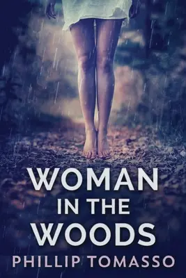 Femeia din pădure - Woman in the Woods