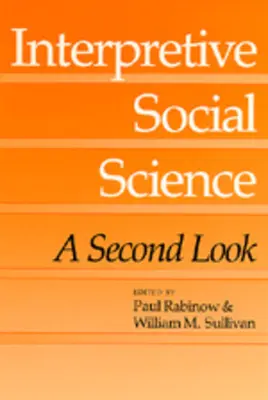 Științe sociale interpretative: O a doua privire - Interpretive Social Science: A Second Look