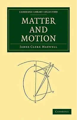 Materie și mișcare - Matter and Motion