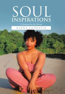Inspirații pentru suflet: O călătorie pentru divin - Soul Inspirations: A Journey for the Divine