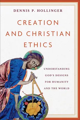 Creație și etică creștină - Creation and Christian Ethics