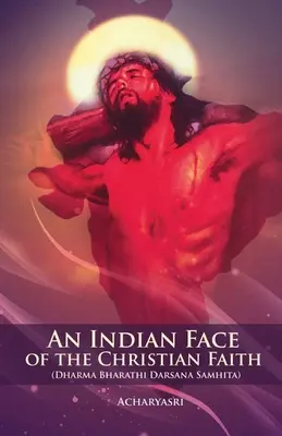 O față indiană a credinței creștine - An Indian Face of the Christian Faith