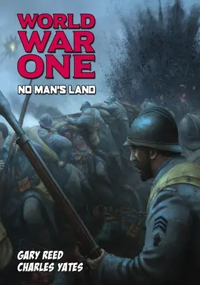 Primul Război Mondial: No Man's Land - World War One: No Man's Land