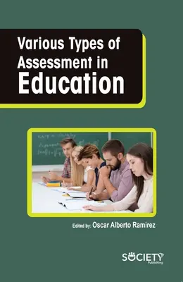 Diferite tipuri de evaluare în educație - Various Types of Assessment in Education