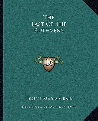 The Last Of The Ruthvens