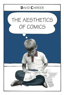 Estetica benzilor desenate (The Aesthetics of Comics) - The Aesthetics of Comics