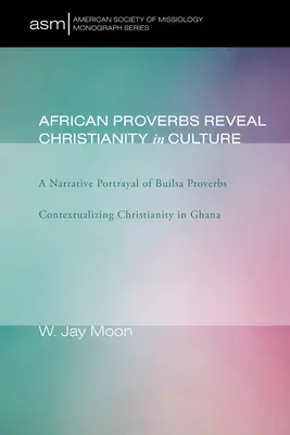 Proverbele africane dezvăluie creștinismul în cultură - African Proverbs Reveal Christianity in Culture