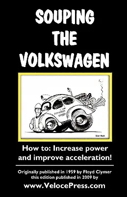 Repararea Volkswagen-ului - Souping the Volkswagen