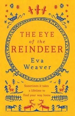 Ochiul renului (The Eye of the Reindeer) - The Eye of the Reindeer