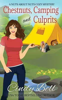 Castane, camping și vinovați - Chestnuts, Camping and Culprits