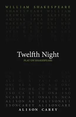A douăsprezecea noapte - Twelfth Night