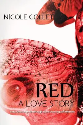 Red: O poveste de dragoste - Red: A Love Story