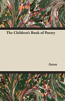 Cartea de poezii pentru copii - The Children's Book of Poetry