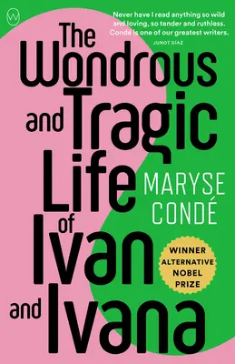 Viața minunată și tragică a lui Ivan și a Ivanei - The Wondrous and Tragic Life of Ivan and Ivana