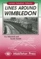 Liniile din jurul Wimbledon - din East Putney, Sutton și Tooting - Lines Around Wimbledon - from East Putney, Sutton and Tooting