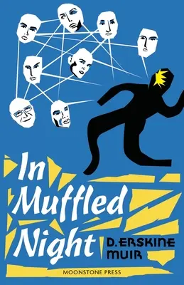 În noaptea înăbușită - In Muffled Night