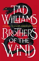 Frații vântului - O poveste a ultimului rege din Osten Ard - Brothers of the Wind - A Last King of Osten Ard Story