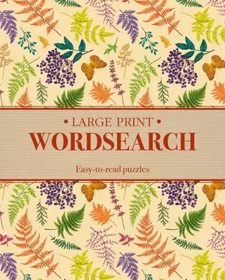 Wordsearch cu caractere mari: Puzzle-uri ușor de citit - Large Print Wordsearch: Easy-To-Read Puzzles