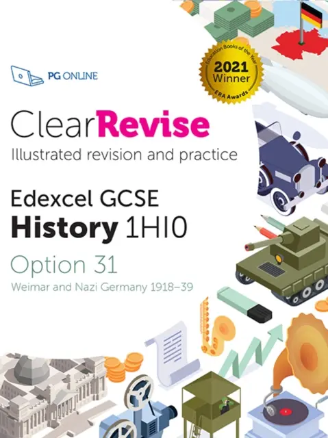 ClearRevise Edexcel GCSE History 1HI0 - Weimar și Germania nazistă 1918-39 - ClearRevise Edexcel GCSE History 1HI0 - Weimar and Nazi Germany 1918-39