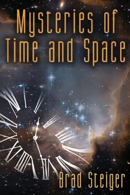Misterele timpului și spațiului - Mysteries of Time and Space