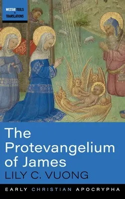 Protevanghelia lui Iacov - The Protevangelium of James