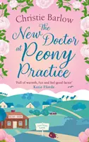 Doctor nou la Peony Practice - New Doctor at Peony Practice
