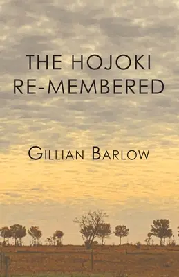 Hojoki reamintit - The Hojoki Re-membered