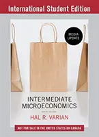 Microeconomie intermediară: A Modern Approach - Media Update (Varian Hal R. (University of California Berkeley)) - Intermediate Microeconomics: A Modern Approach - Media Update (Varian Hal R. (University of California Berkeley))