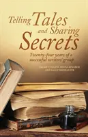 Povești de spus și secrete de împărtășit - Telling Tales and Sharing Secrets