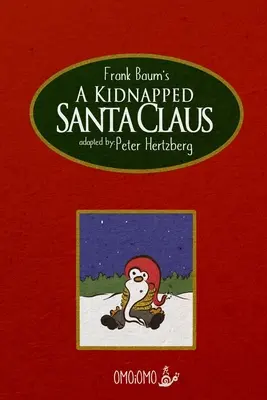 Un Moș Crăciun răpit - Carte de benzi desenate - A Kidnapped Santa Claus - Comic Book