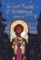 Carpet Merchant of Konstantiniyya, Vol. II