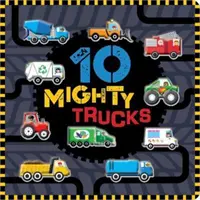 10 camioane puternice - 10 Mighty Trucks