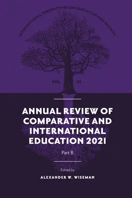 Revizuirea anuală a educației comparative și internaționale 2021 - Annual Review of Comparative and International Education 2021