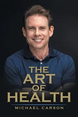 Arta sănătății - The Art of Health