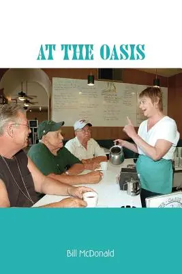 La oază - At the Oasis