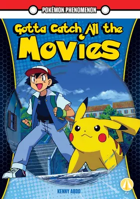 Trebuie să prindeți toate filmele - Gotta Catch All the Movies