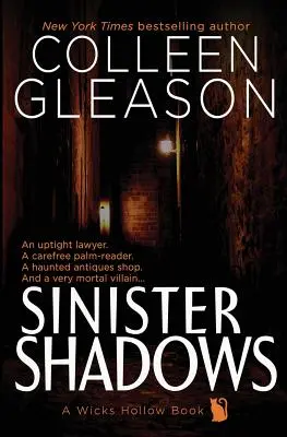 Sinister Shadows: O carte Wicks Hollow - Sinister Shadows: A Wicks Hollow Book