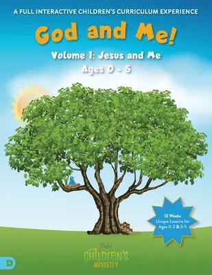 Dumnezeu și cu mine: Volumul 1: Iisus și cu mine - God and Me: Volume 1: Jesus and Me