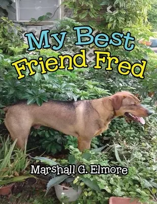 Cel mai bun prieten al meu, Fred - My Best Friend Fred